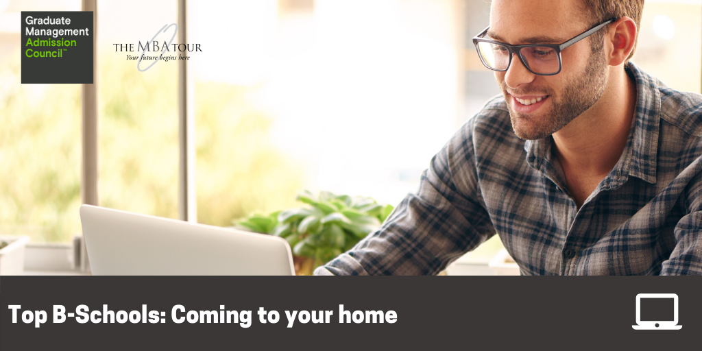 Top Business Schools Coming to Your Home